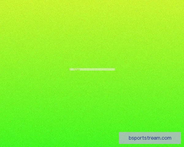 B体育APP下载安装教程轻松玩转体育赛事实时更新和精彩直播